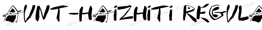 Aunt-haizhiti Regula字体转换